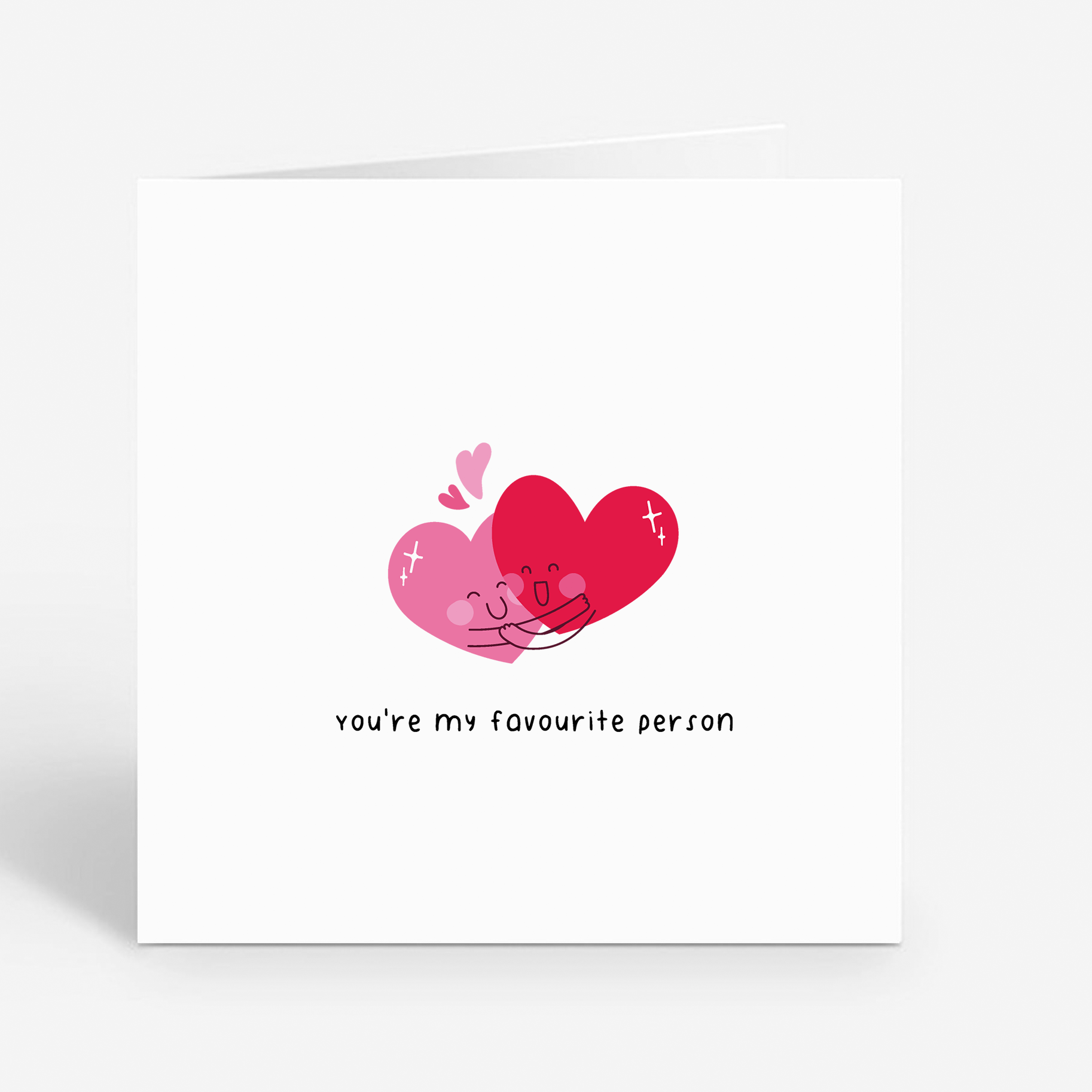 You're My Favourite Person Card